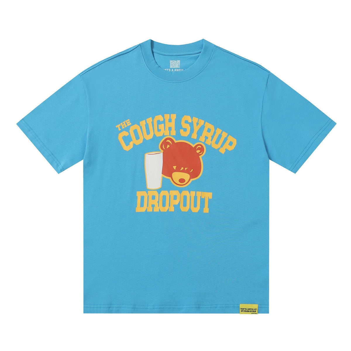 THAT'S A AWFUL LOT OF COUGH SYRUP Front & Back Graphic T-Shirt